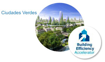 Ciudades Verdes, programa Building Efficiency Accelerator